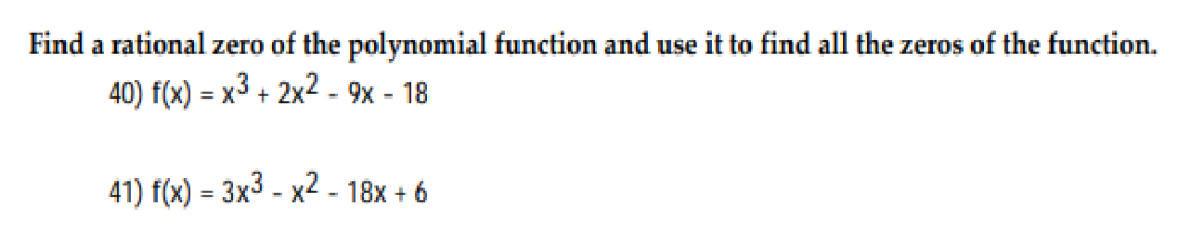 Find a rational zero of the polynomial function