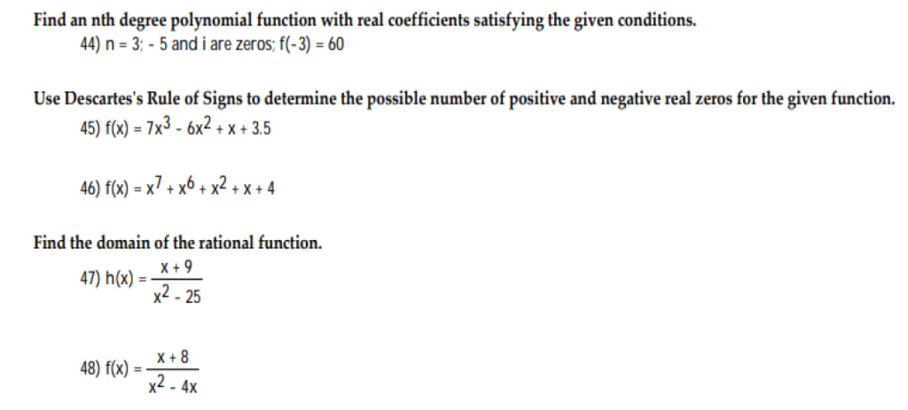 Find a rational zero of the polynomial function