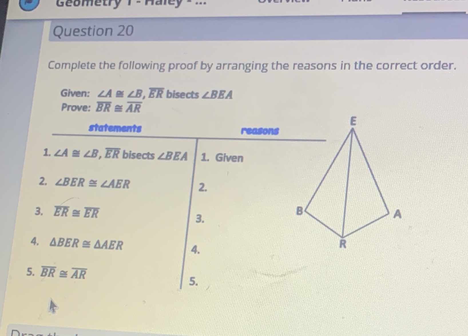 Geometry Question 20 Complete the following proof