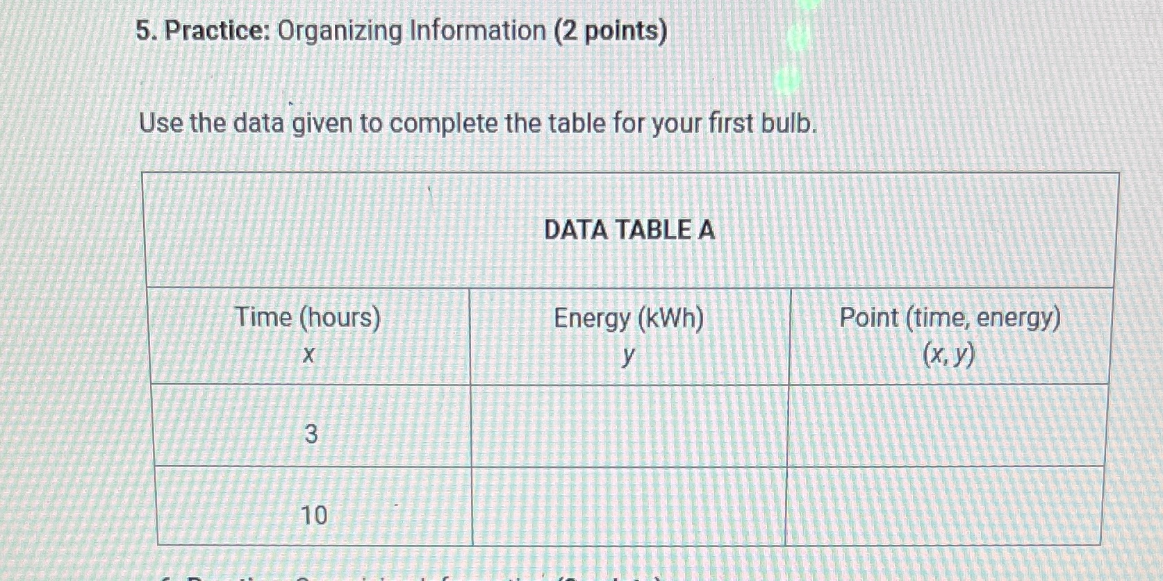 5. Practice: Organizing Information (2 points)