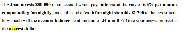If Adrian invests $80 000 in an account which