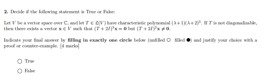 2. Decide if the following statement is True or