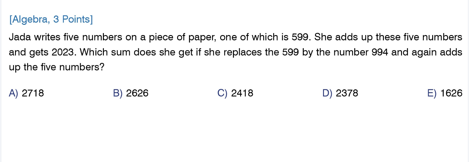 1. [Algebra, 3 Points] Jada writes five numbers