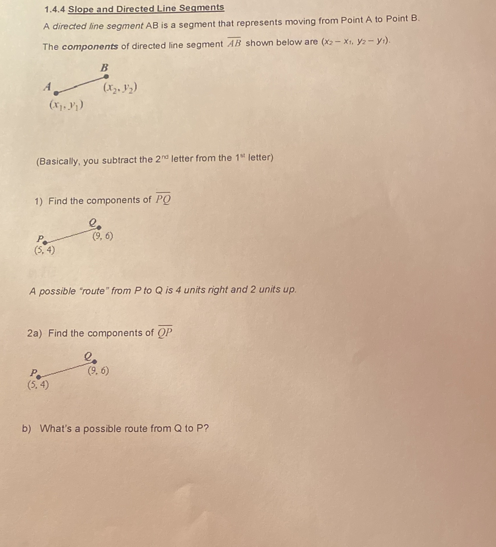 1.4.4 1.4.4 Slope and Directed Line Segments A