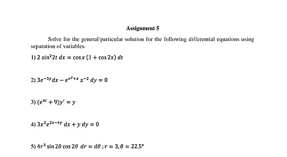 Assignment 5 Solve for the general/particular