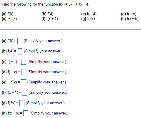 Find the following for the function f(x) = 3x" +
