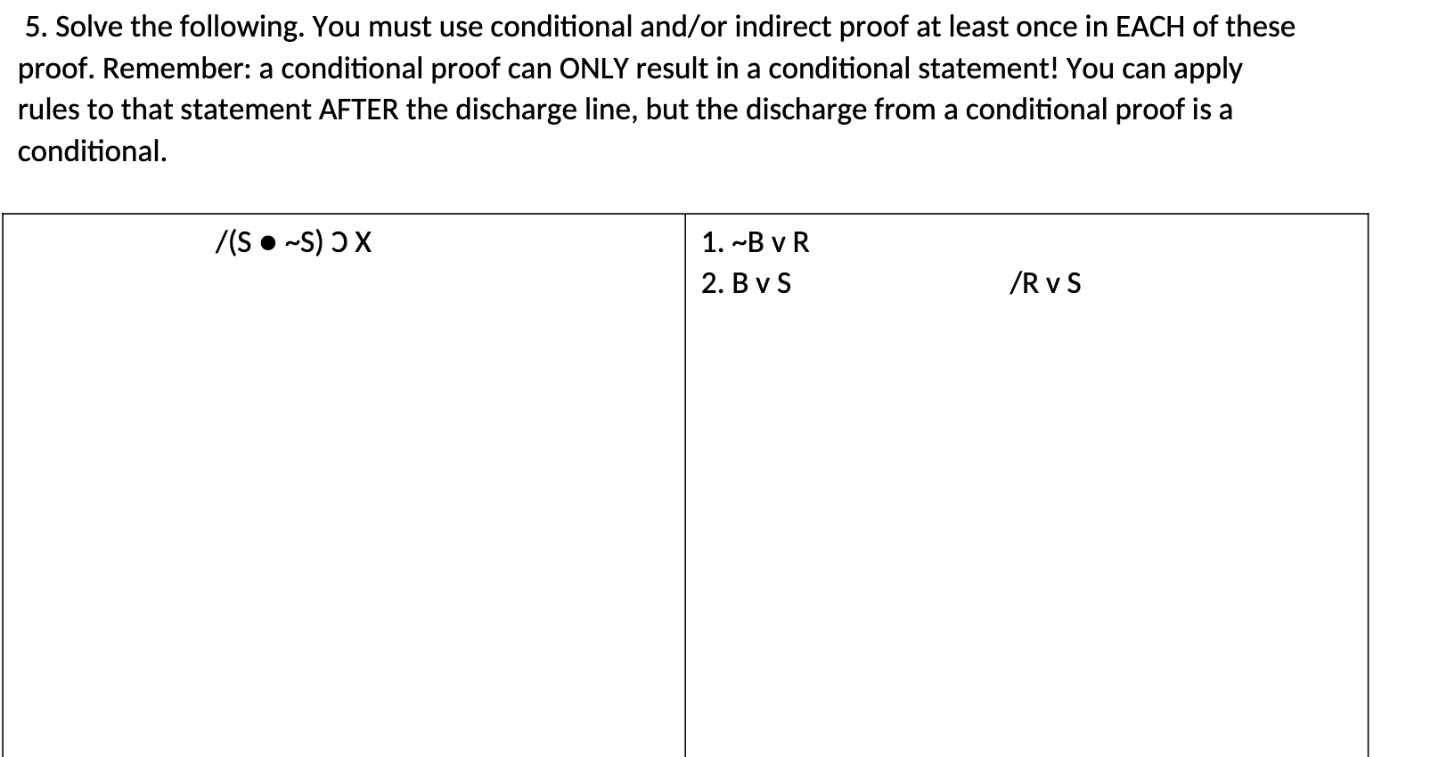 \f5. Solve the following. You must use