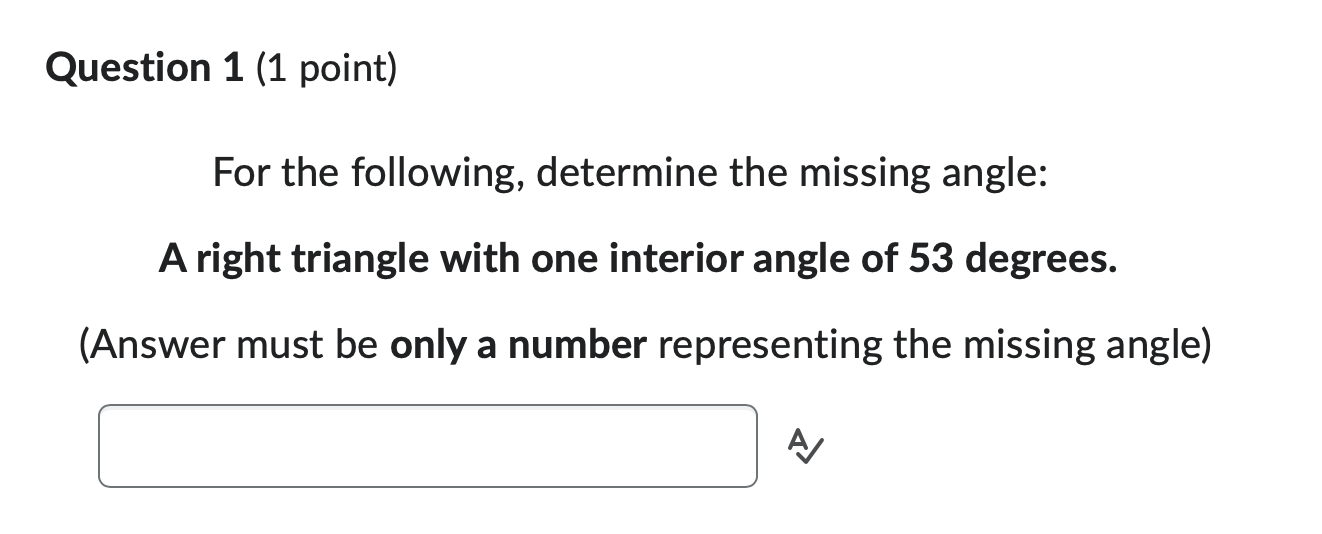 Question 1 (1 point) For the following, determine