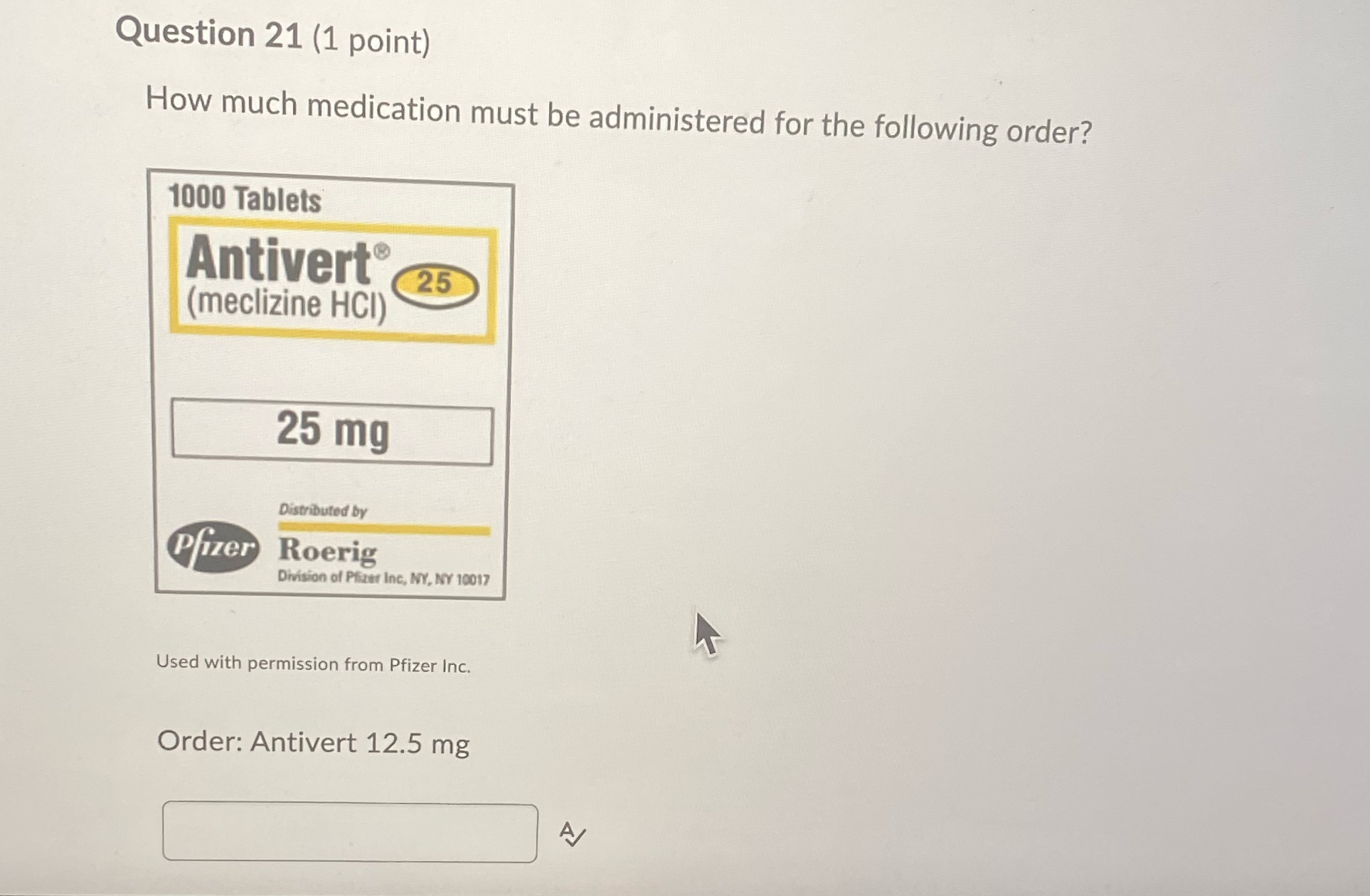 Help with math Question 21 (1 point) How much