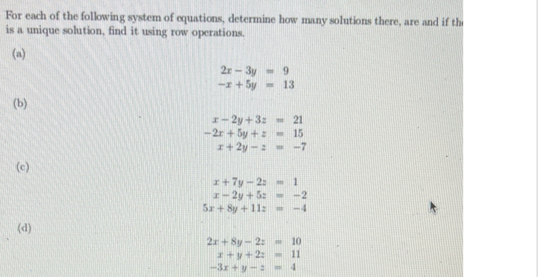 For each of the following system of equations,