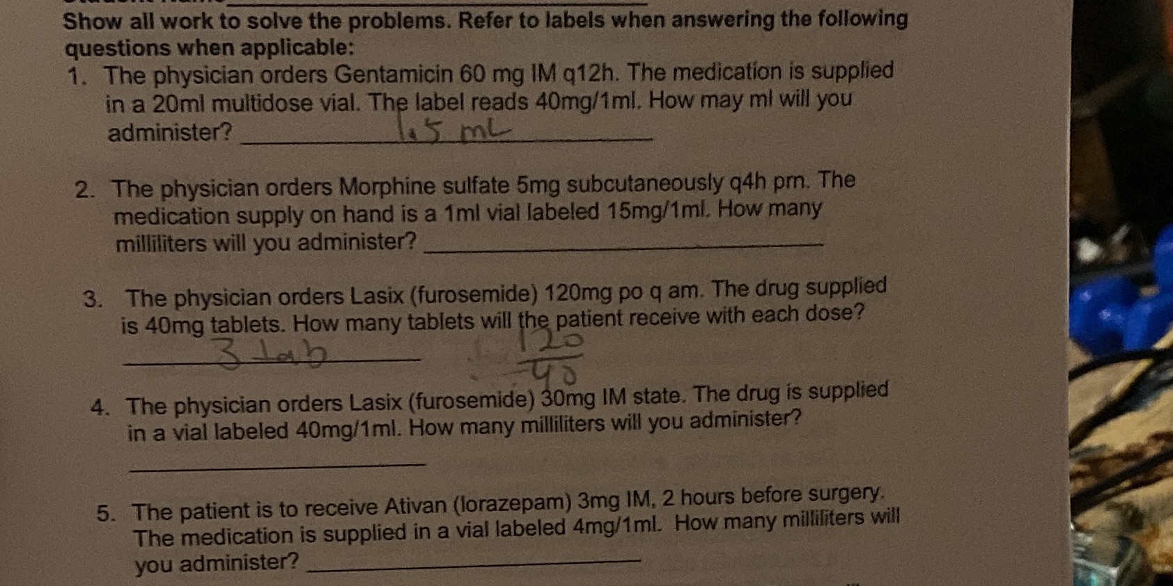 Show all work to solve the problems. Refer to