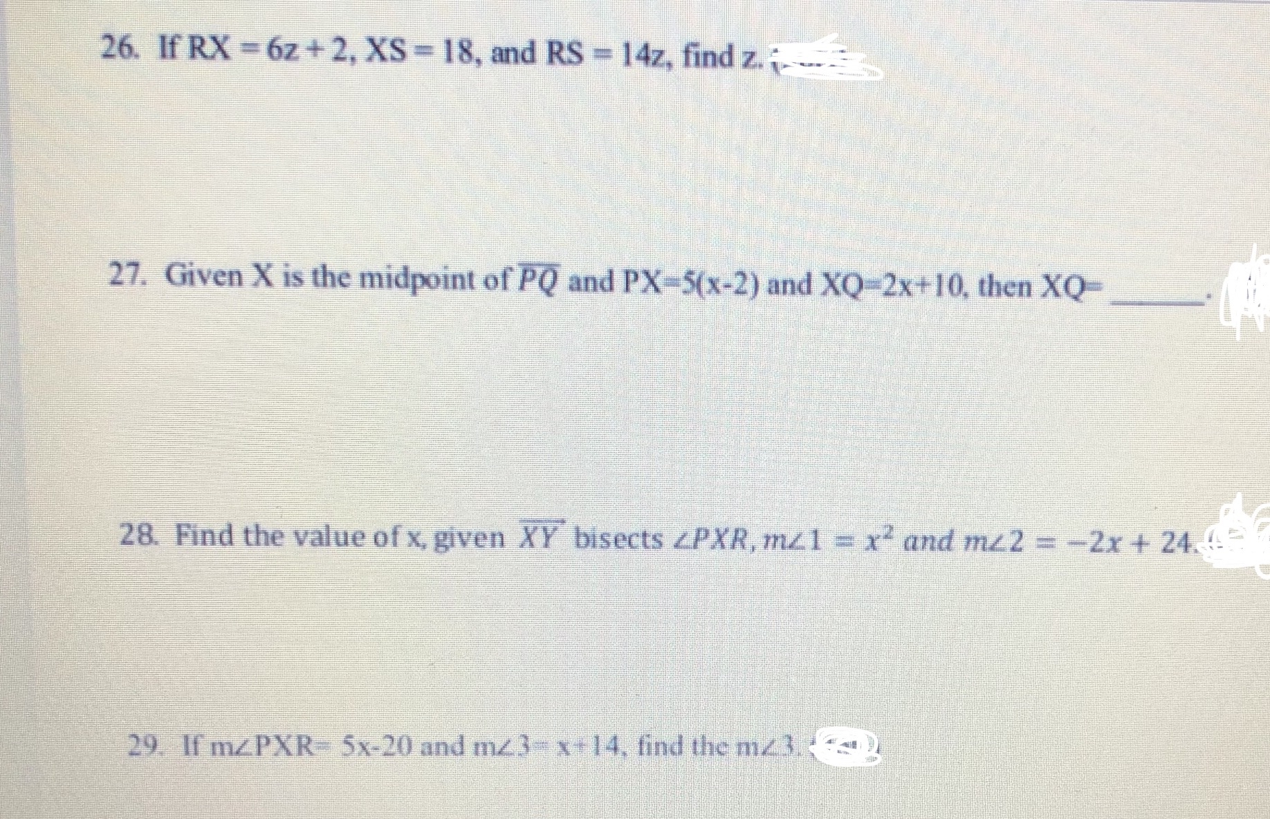 26. If RX = 62 + 2, XS - 18, and RS - 14z, find