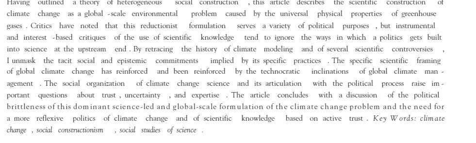 Having outlined a theory of heterogeneous social