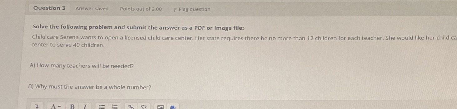 Question 3 Answer saved Points out of 2.00 P Flag