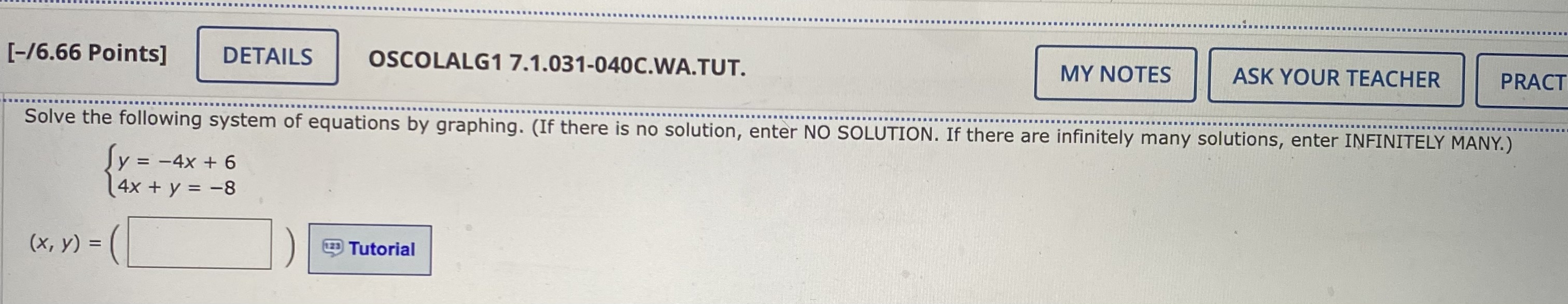 [-/6.66 Points] DETAILS OSCOLALG1 7.1.910.WA.TUT.