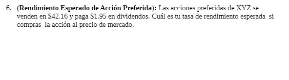 6. (Rendimiento Esperado de Accion Preferida):