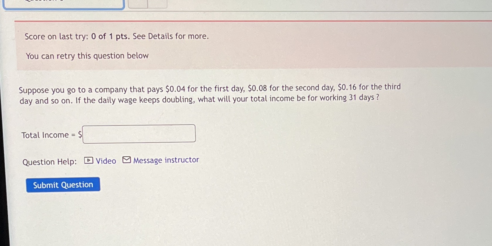 Score on last try: 0 of 1 pts. See Details for