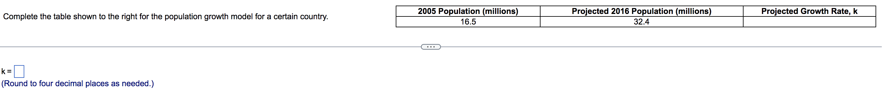 Use the exponential growth model, A = A e , to