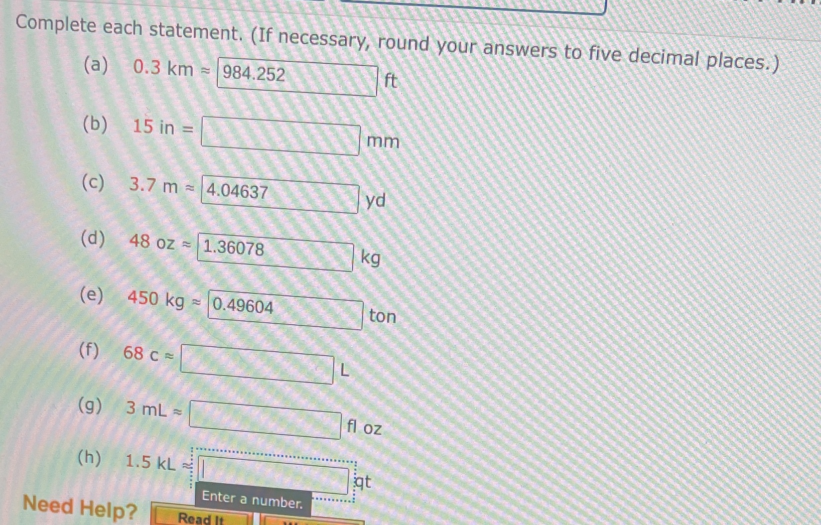 Complete each statement. (If necessary, round