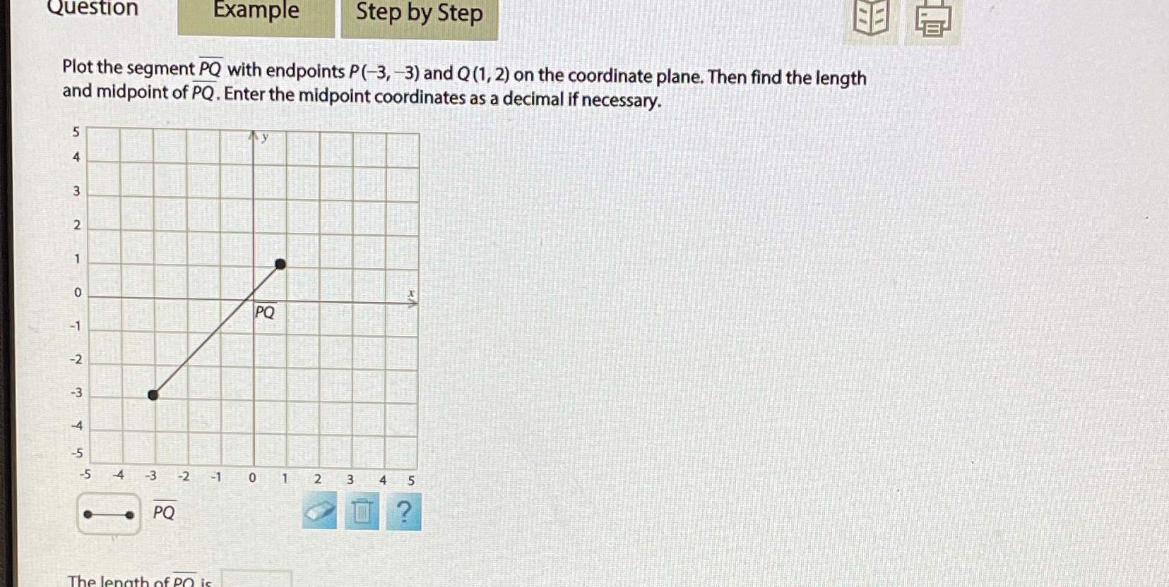 Question Example Step by Step Plot the segment PQ