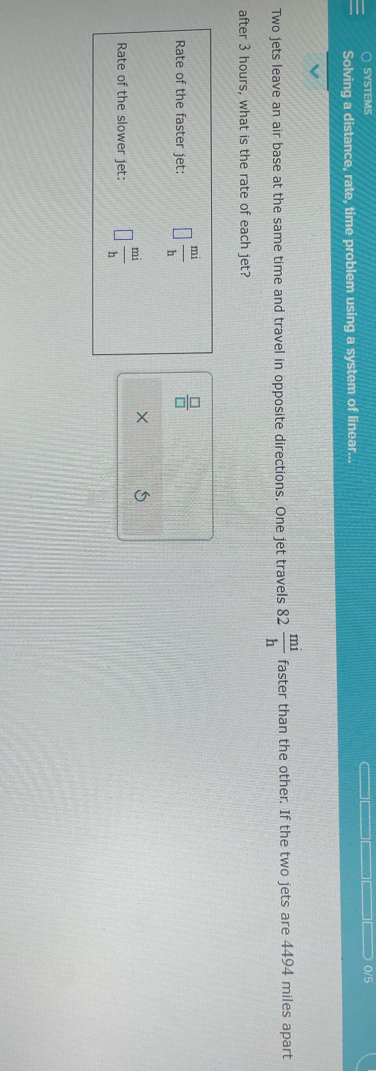 O SYSTEMS 0/5 Solving a distance, rate, time