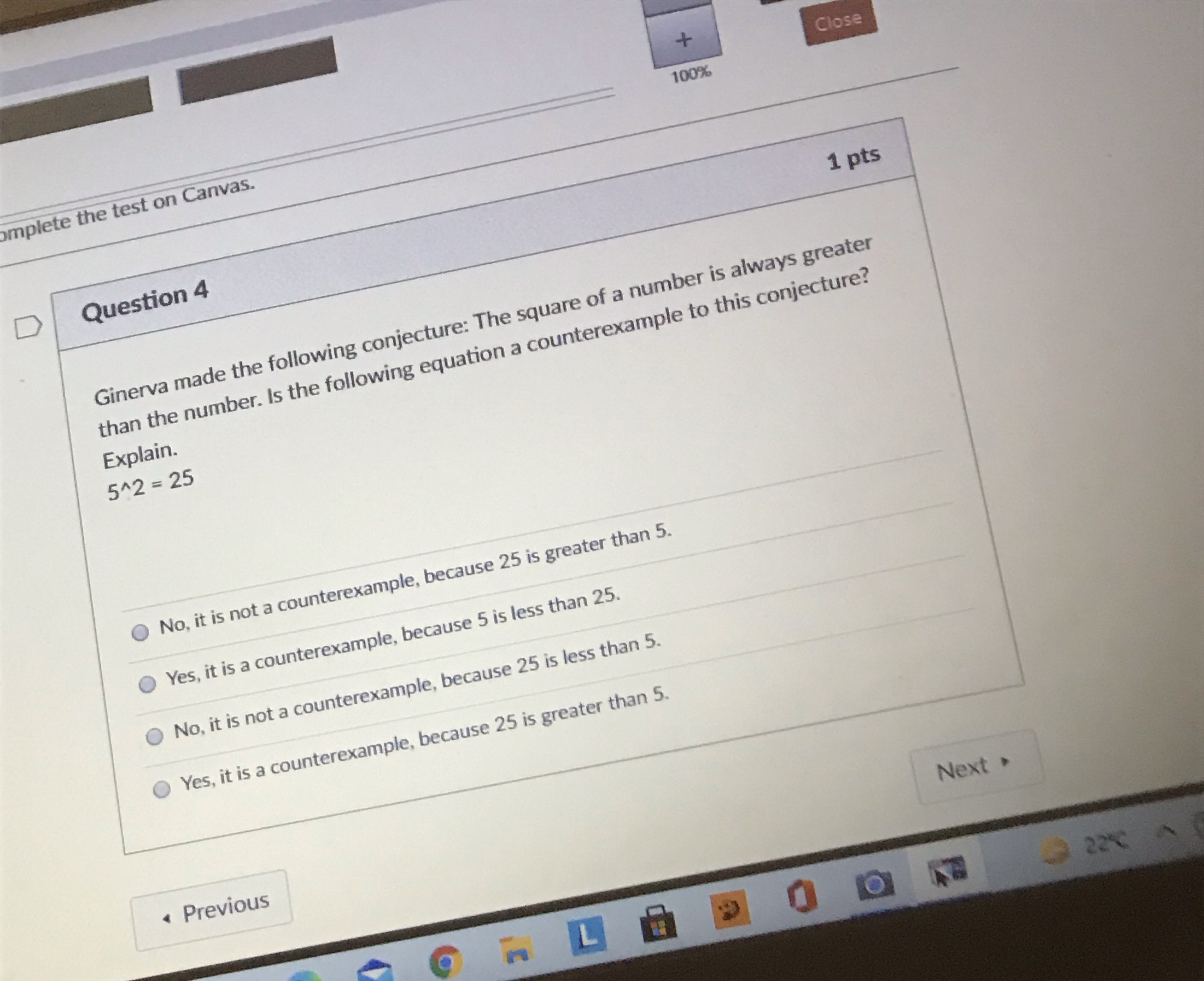Close 100%% mplete the test on Canvas. D Question