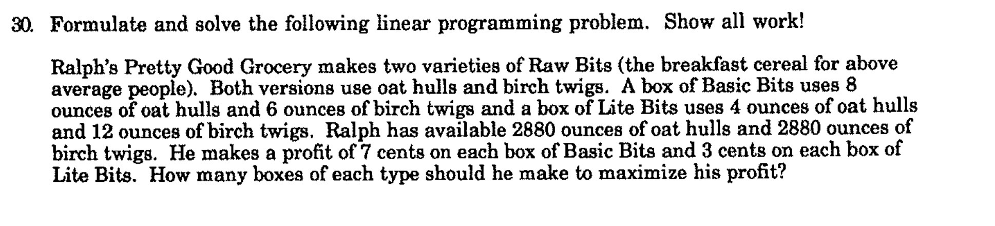30. Formulate and solve the following linear