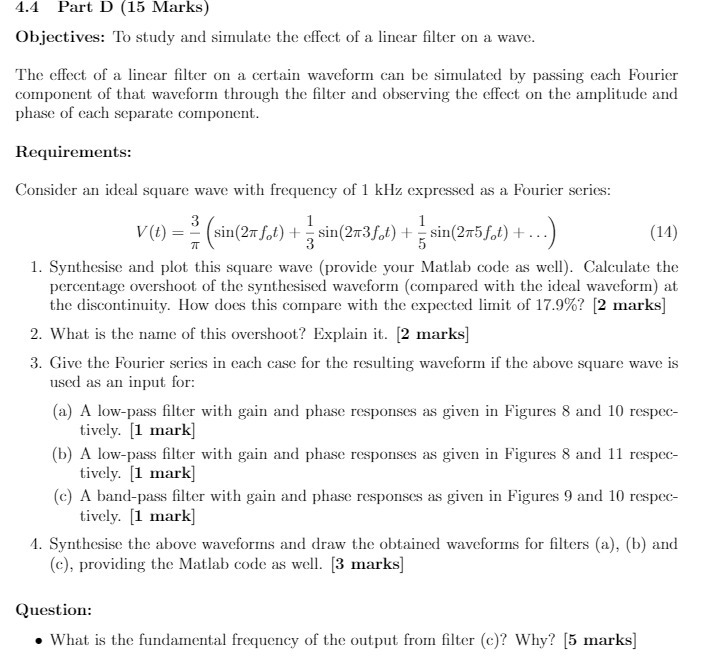 4.4 Part D (15 Marks) Objectives: To study and