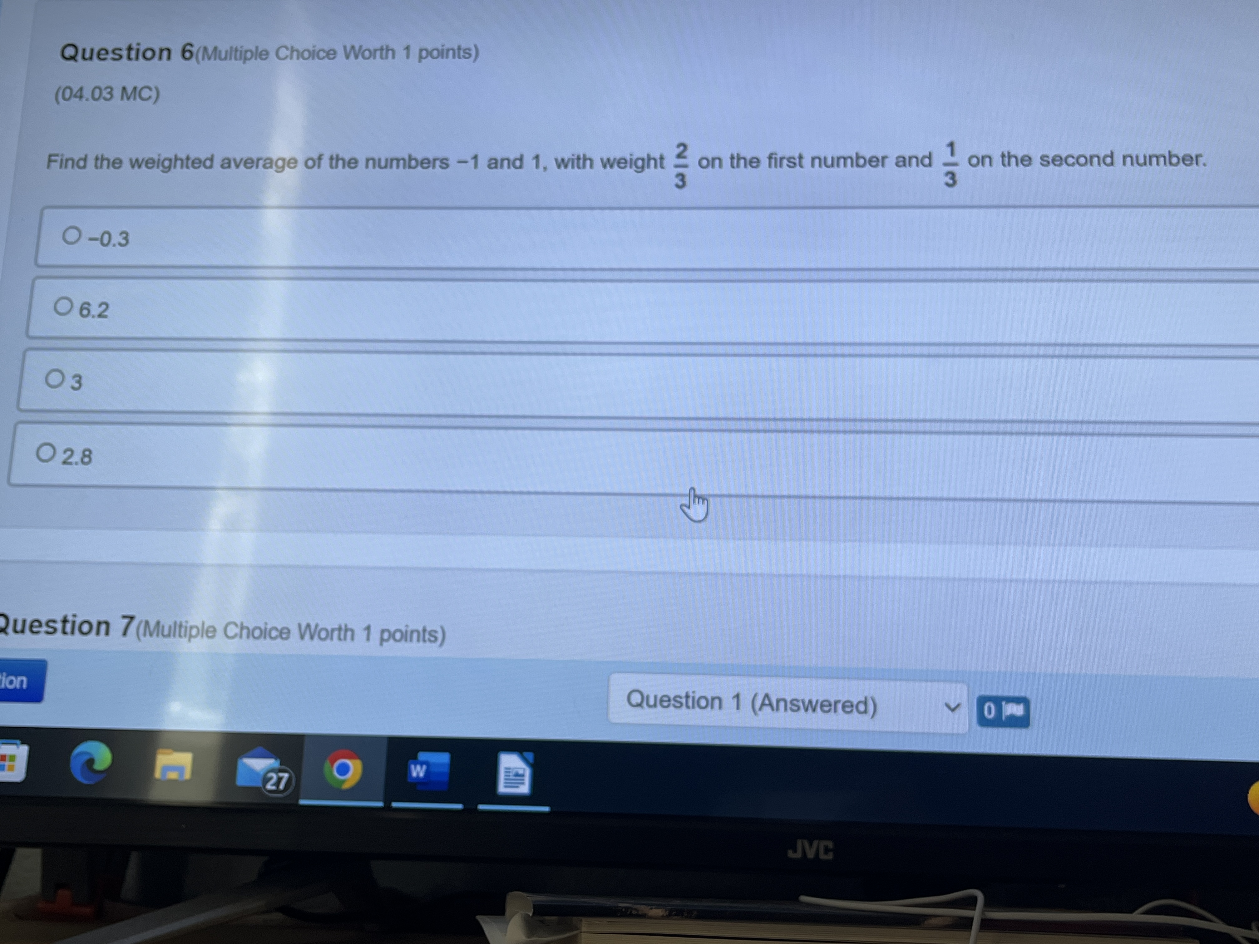 Question 6(Multiple Choice Worth 1 points) (04.03