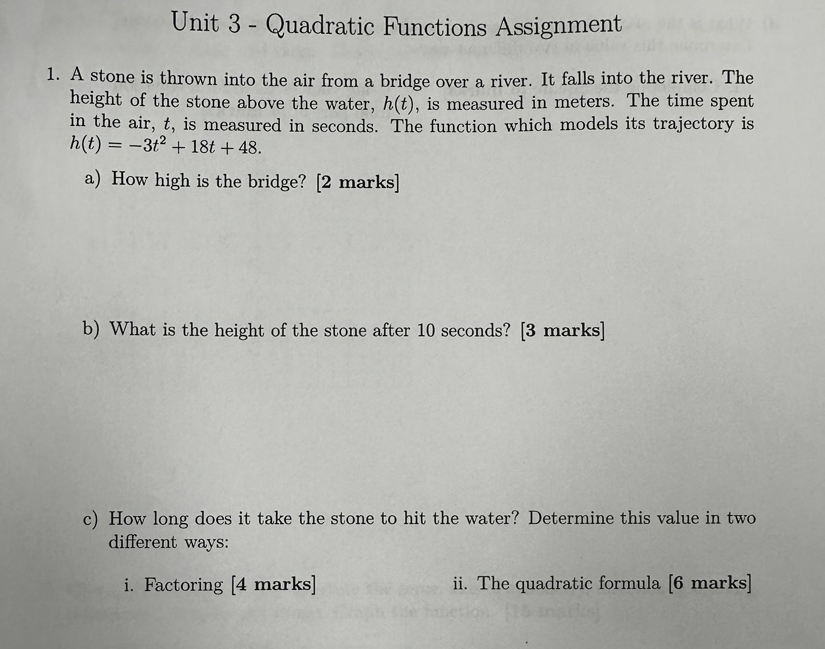 Unit 3 - Quadratic Functions Assignment 1. A