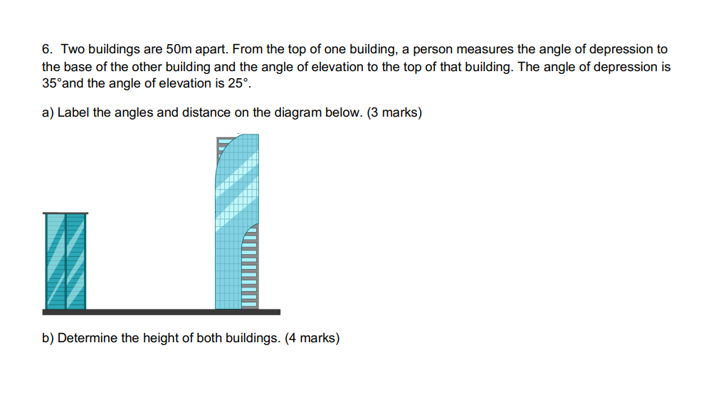 6. Two buildings are 50m apart. From the top of