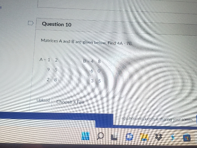 help please D Question 10 Matrices A and B are
