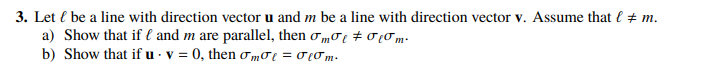 3. Let f be a line with direction vector u and m