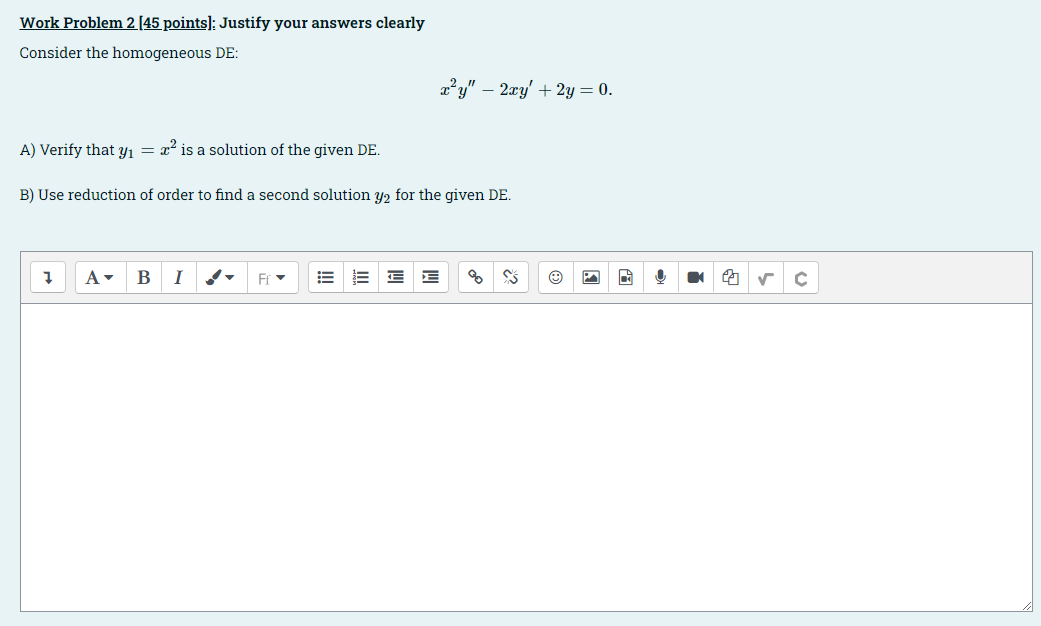 Work Problem 2 [45 points]: Justify your answers
