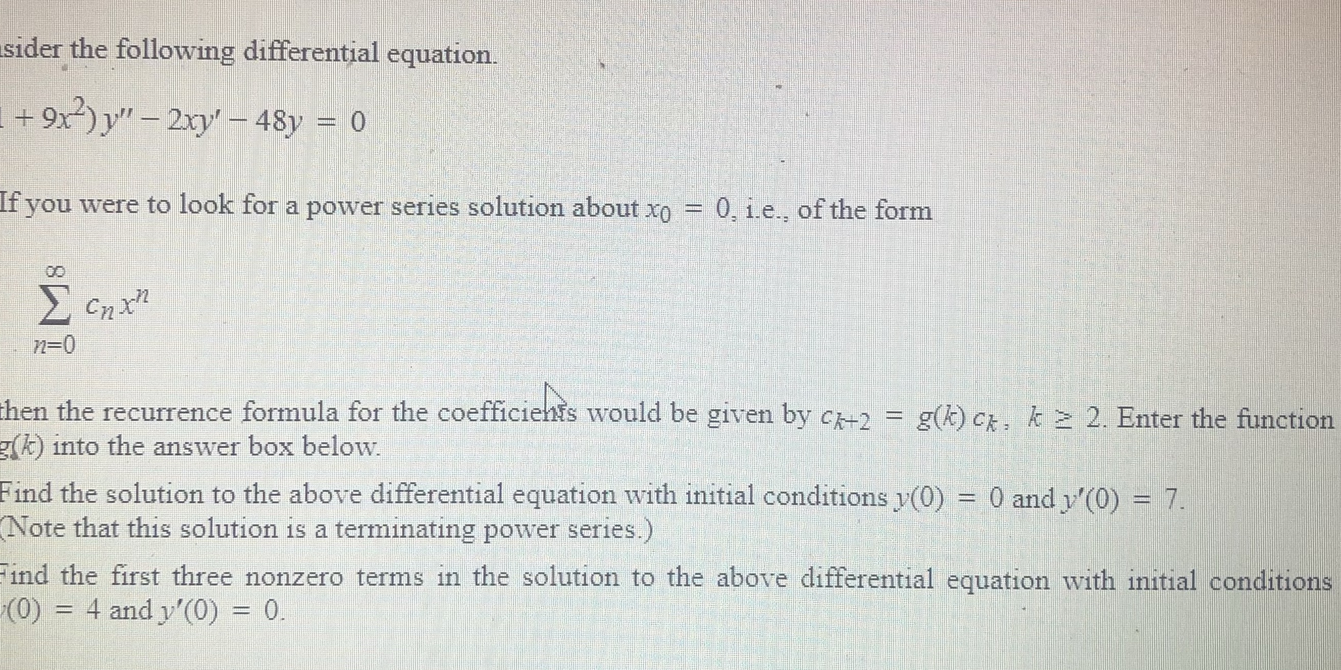 sider the following differential equation. + 9x-)