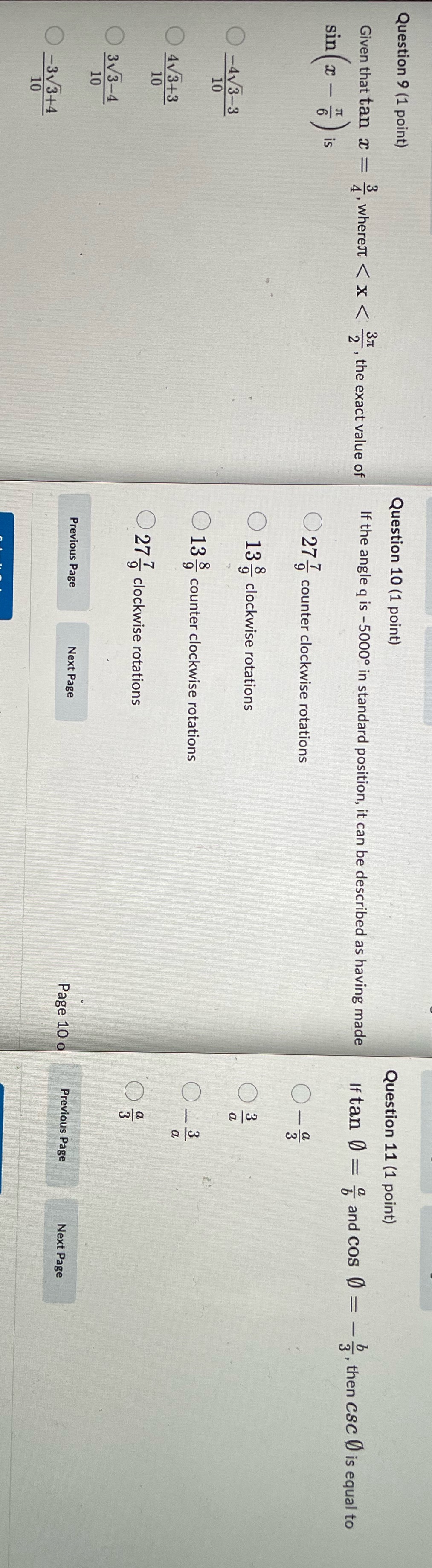 Question 9 (1 point) Question 10 (1 point)
