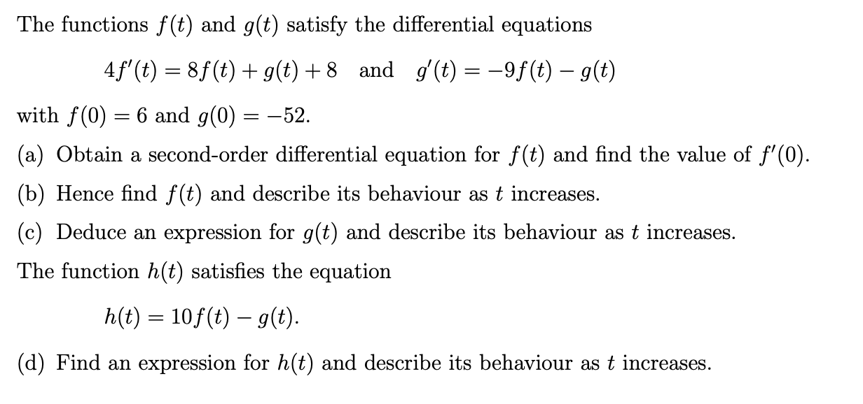 The functions f (t) and g(t) satisfy the