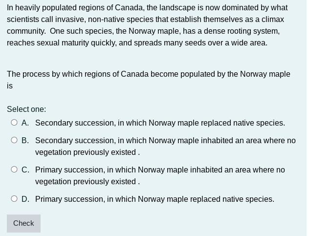 Question one: In heavily populated regions of