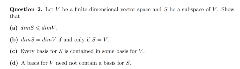 No additional info Question 2. Let V be a finite