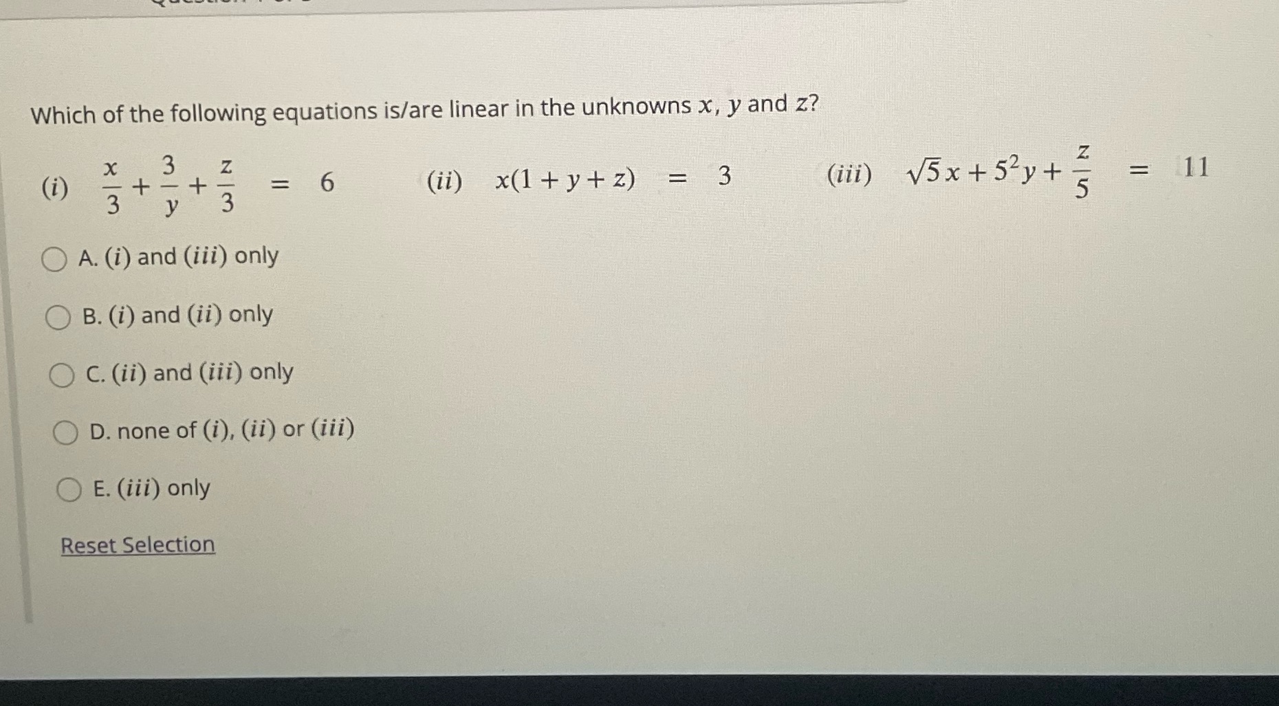 Which of the following equations is/are linear in