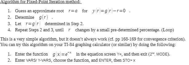 Algorithm for Fixed-Point Iteration method: 1.