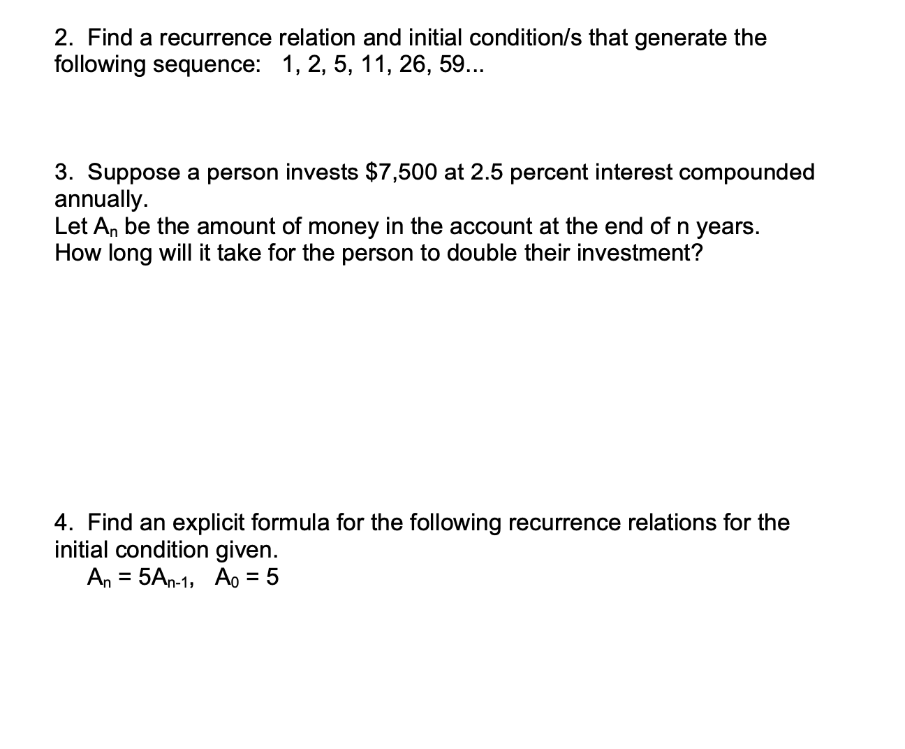 Discrete Math 2. Find a recurrence relation and