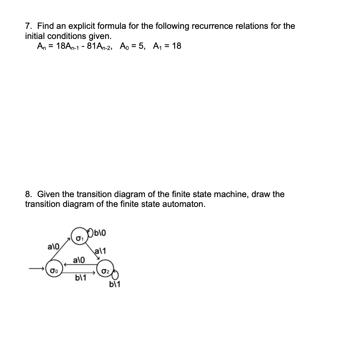 Discrete Math 2. Find a recurrence relation and