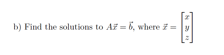 Use the matrices below to solve the following