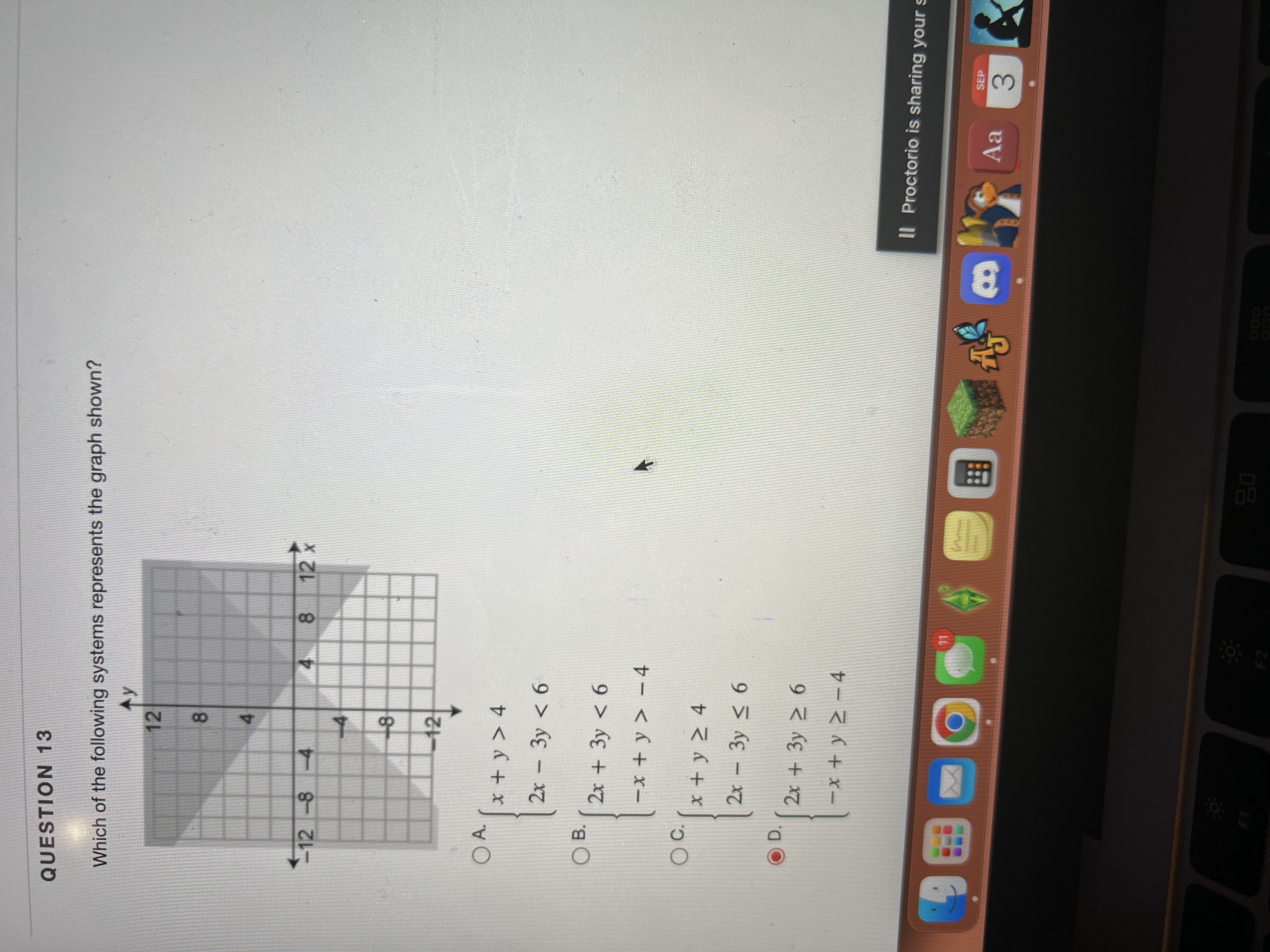 QUESTION 13 Which of the following systems