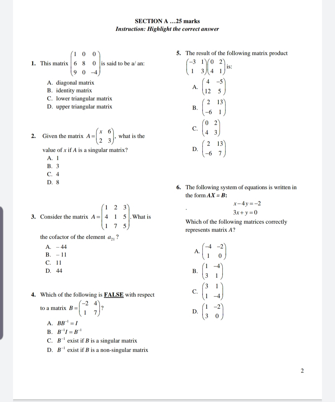 SECTION A ...25 marks Instruction: Highlight the