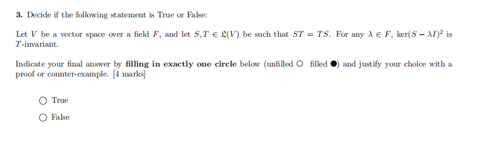 3. Decide if the following statement is True or