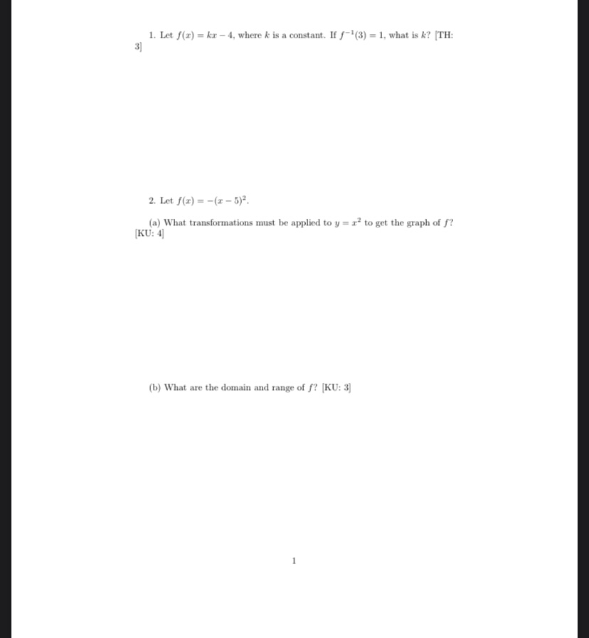 1. Let f(x) = kr - 4, where k is a constant. If