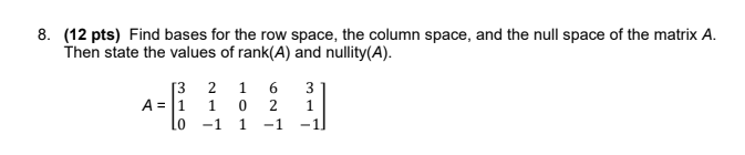 need a solution asap in 15 minutes, 8. (12 pts)