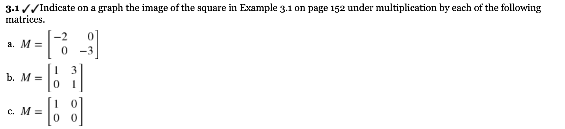 Please Answer in detail. 3.1 ./ ./ Indicate on a